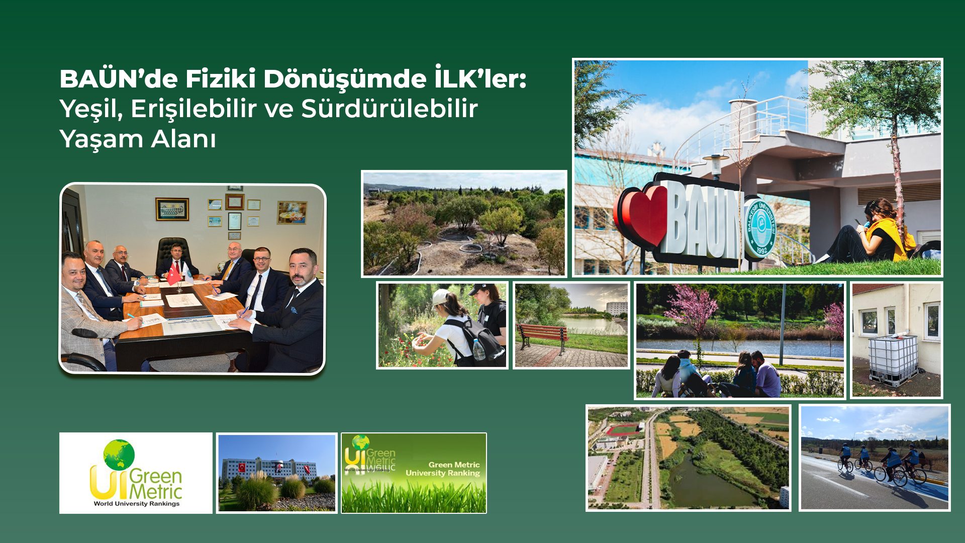 BAÜN’de Fiziki Dönüşümde İLK’ler: Yeşil, Erişilebilir ve Sürdürülebilir Yaşam Alanı