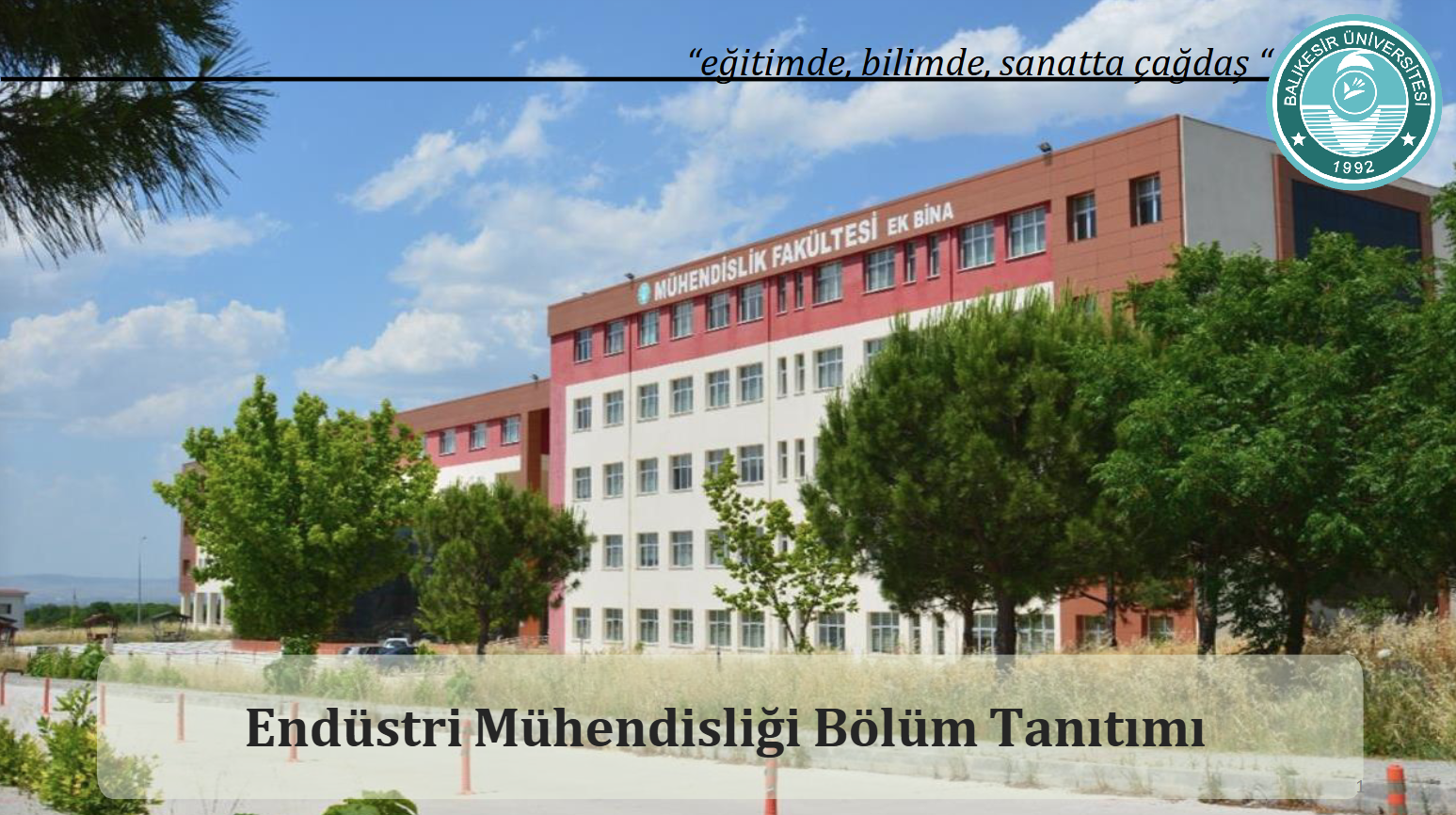 ENDÜSTRİ MÜHENDİSLİĞİ BÖLÜMÜ TANITIM SUNUMU