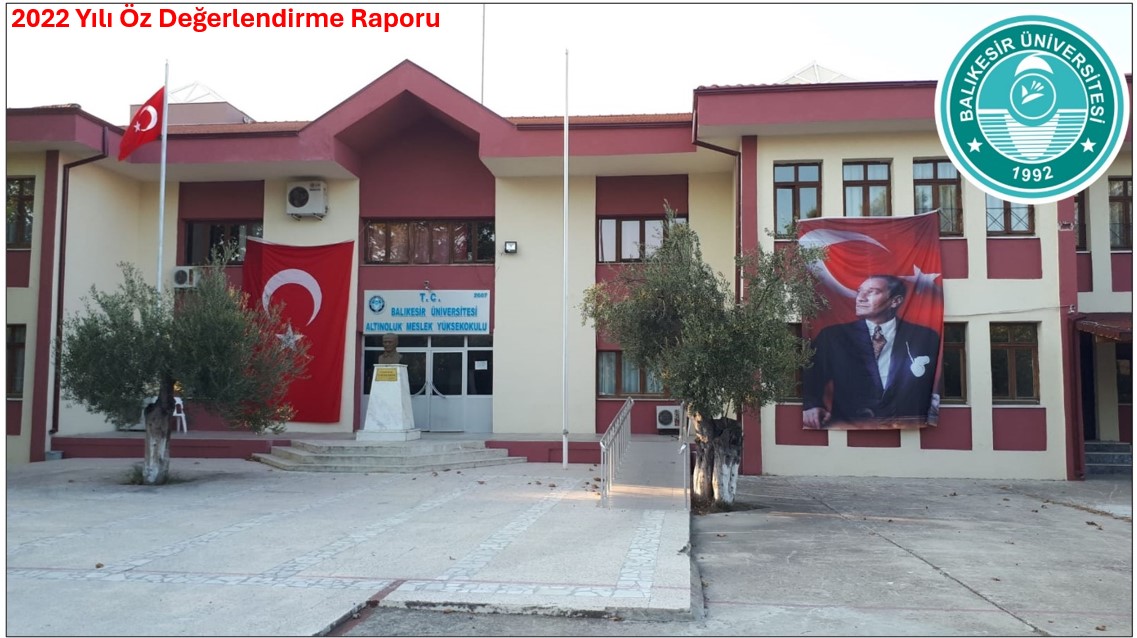 Altınoluk MYO 2022 Yılı Öz Değerlendirme Raporu