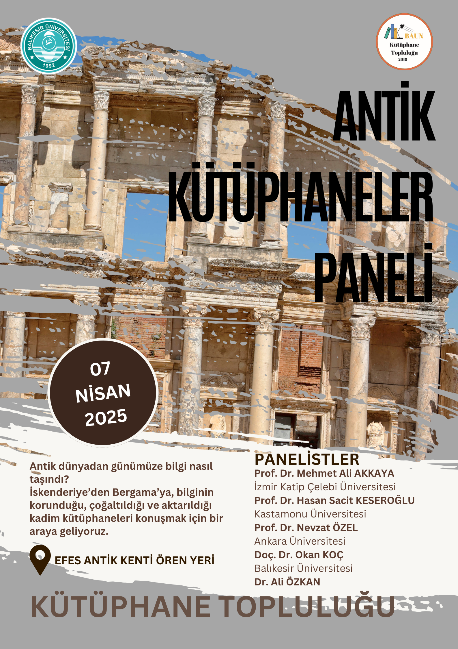 Antik Bilgelik ile Modern Yorumlar Buluştu: Efes'te "Antik Kütüphaneler Paneli" Gerçekleşti