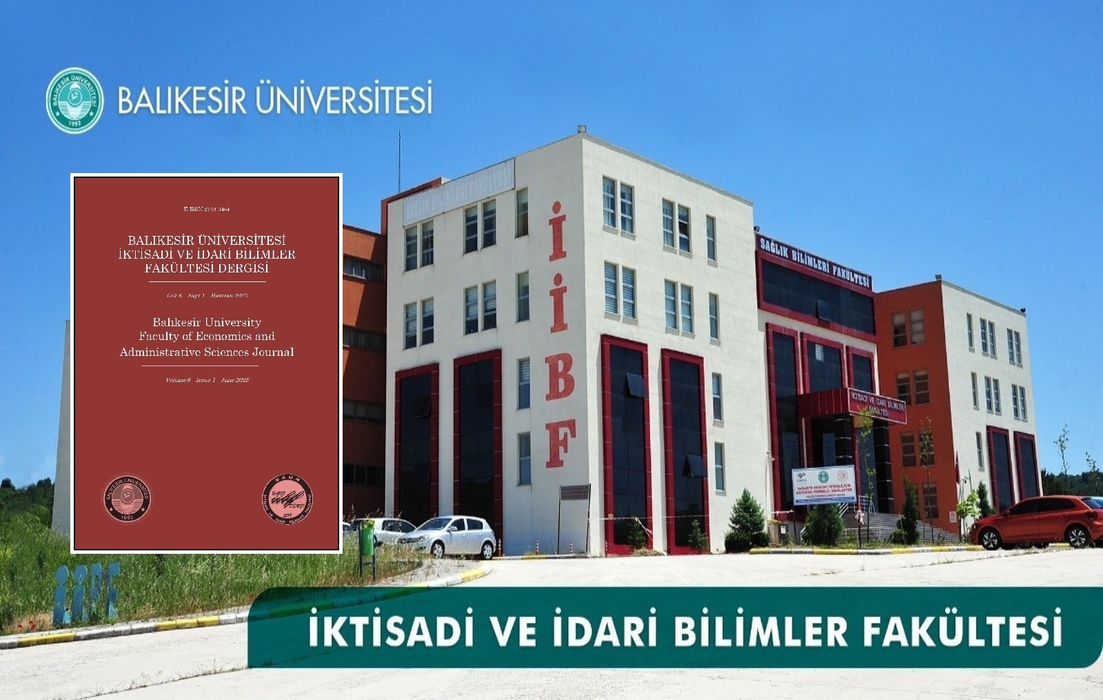 BAÜN İİBF Dergisi’nin Yeni Sayısı Yayımlandı 1