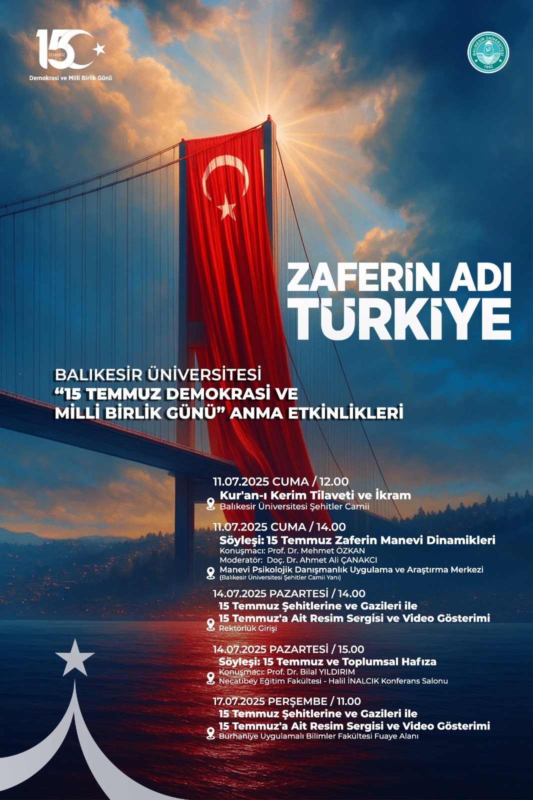 Balıkesir Üniversitesi 15 Temmuz Demokrasi ve Milli Birlik Günü Anma Etkinlikleri 2