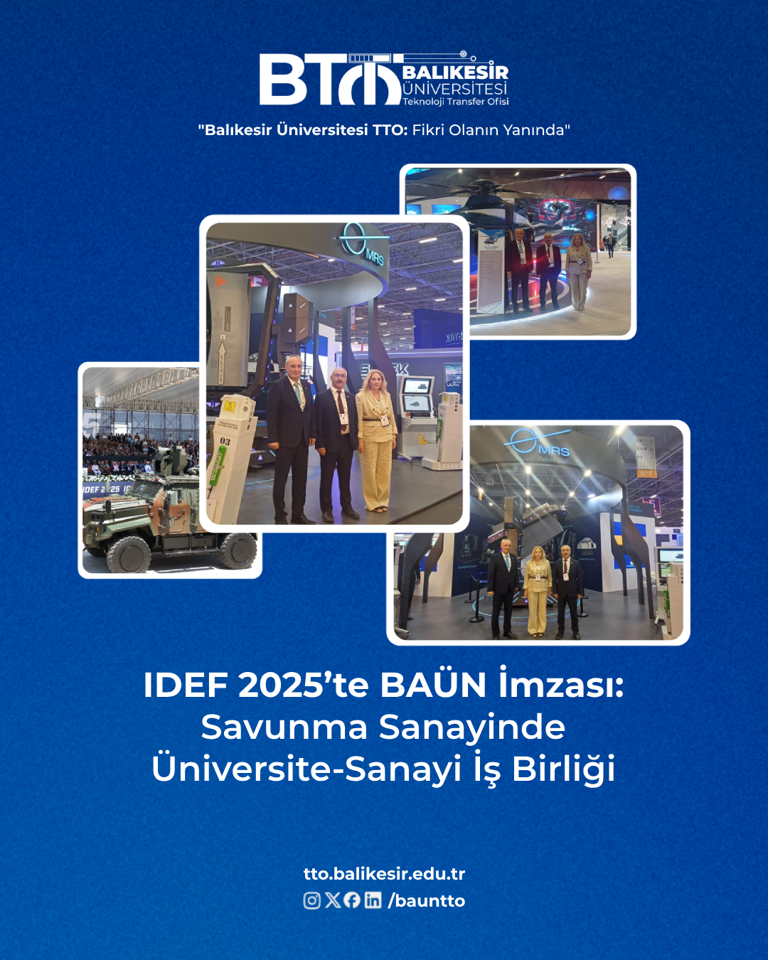 IDEF 2025’te BAÜN İmzası: Savunma Sanayinde Üniversite-Sanayi İş Birliği 1