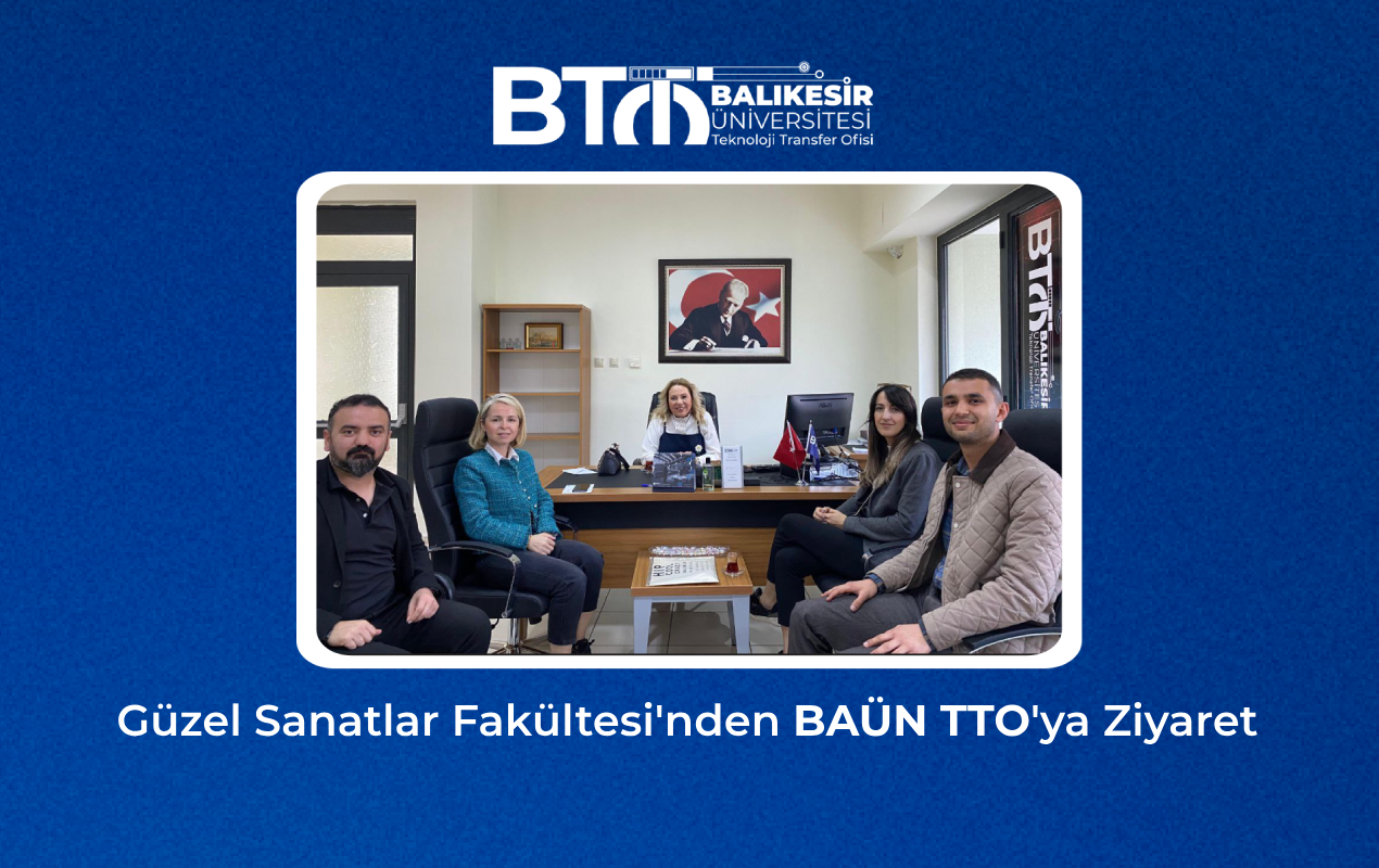 Güzel Sanatlar Fakültesi'nden BAÜN TTO'ya Ziyaret