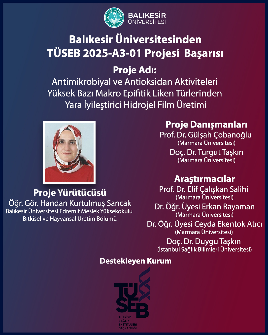BAÜN Akademisyeninden TÜSEB Destekli Yara İyileştirici Hidrojel Film Üretimi Projesi
