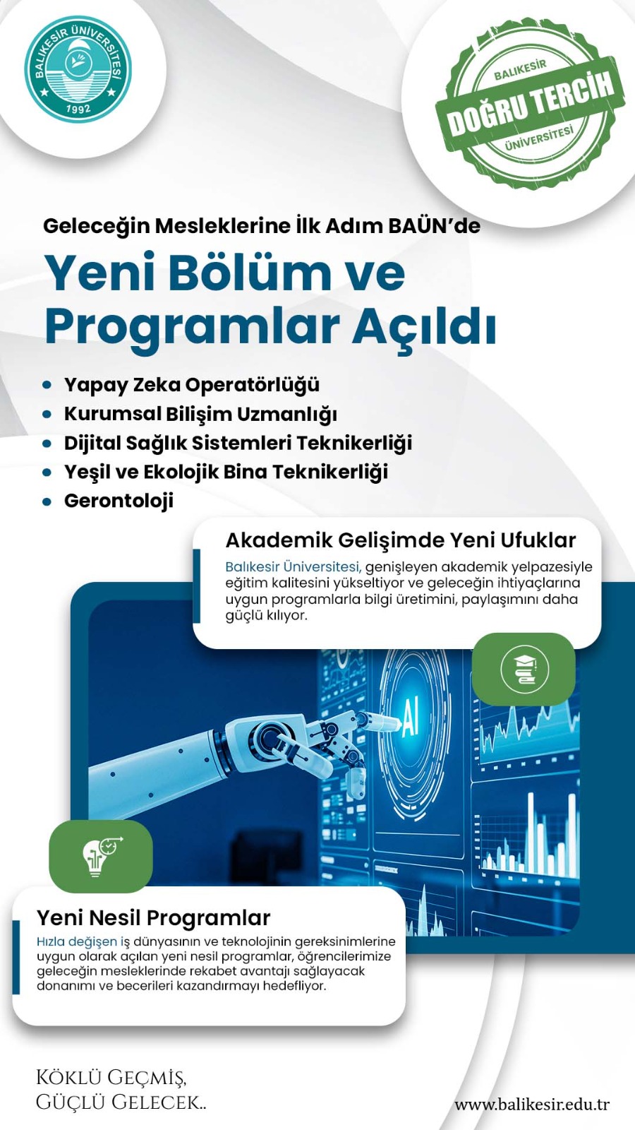 Tercih Döneminde: Köklü Geçmiş, Güçlü Gelecek Sizi Bekliyor!