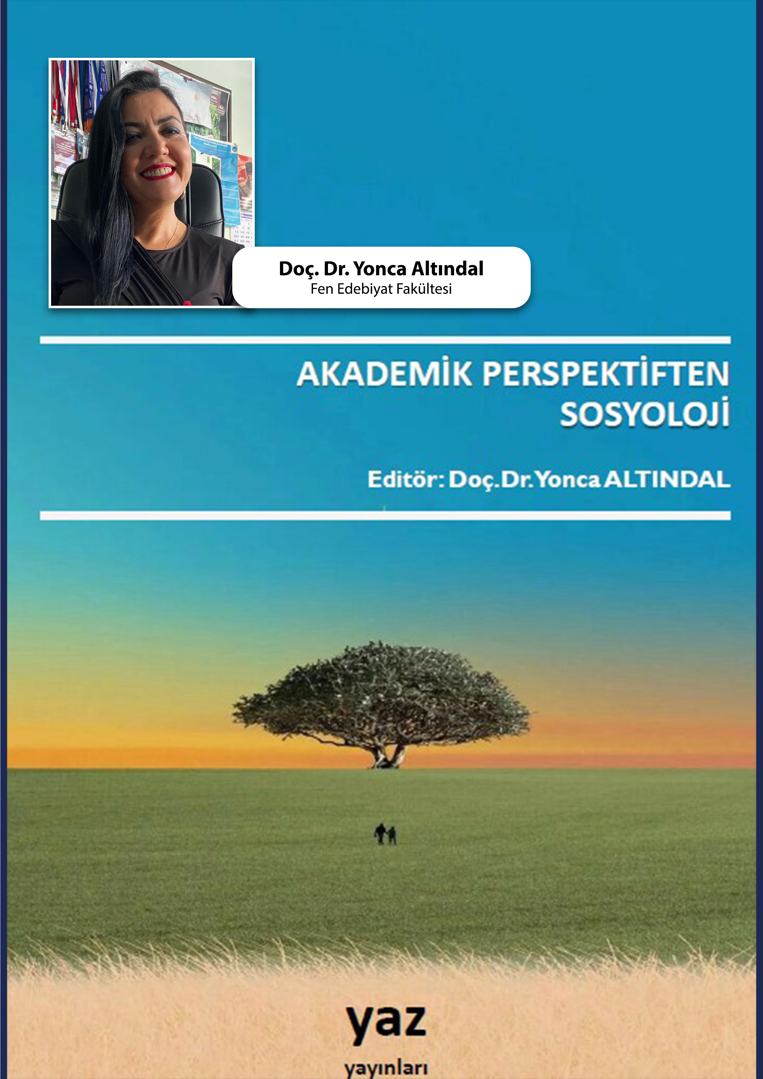BAÜN Akademisyeninin Editörlüğünde: “Günümüz Toplumuna Sosyolojik Bir Bakış” 1