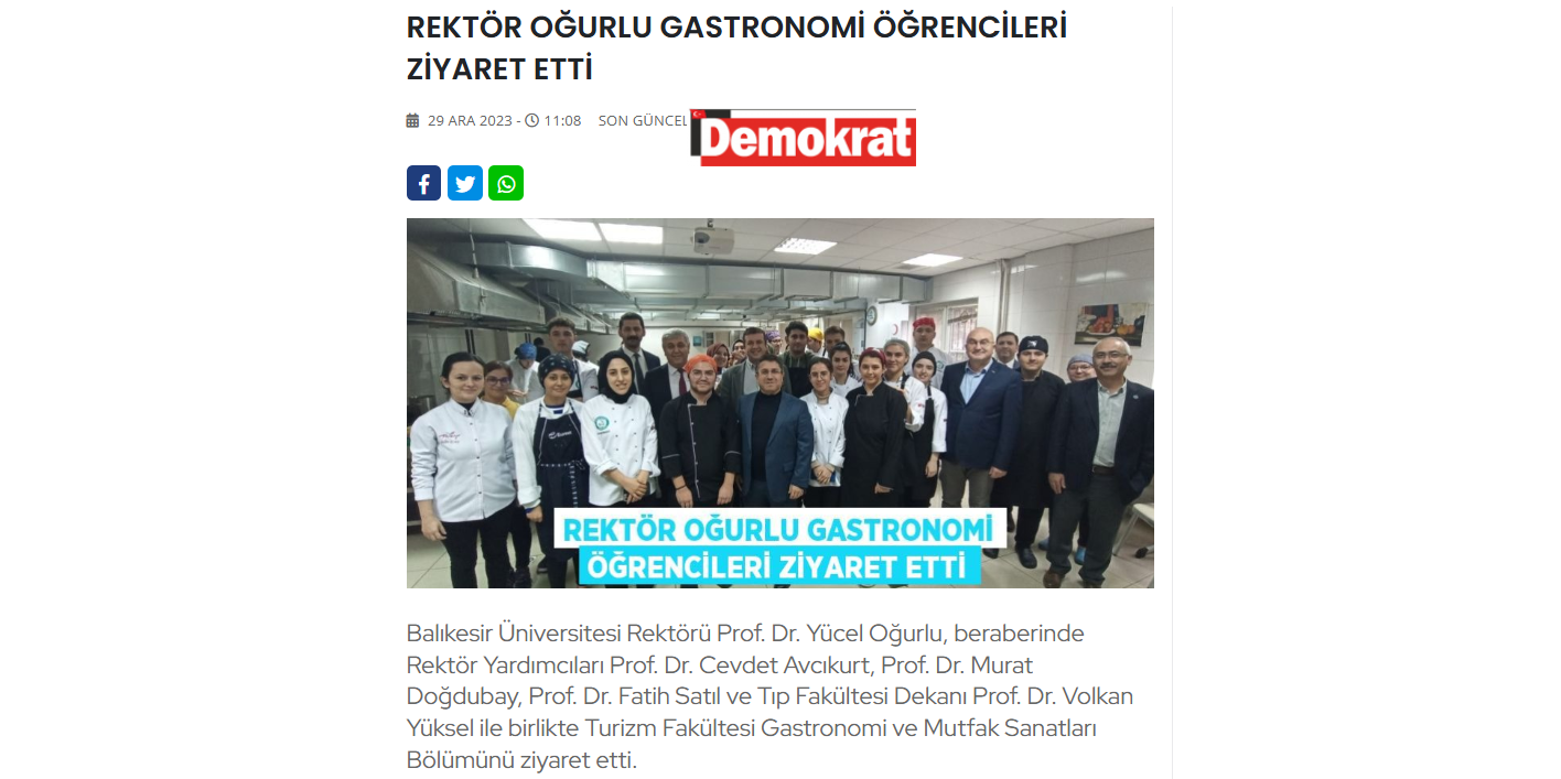 REKTÖR OĞURLU GASTRONOMİ ÖĞRENCİLERİ ZİYARET ETTİ