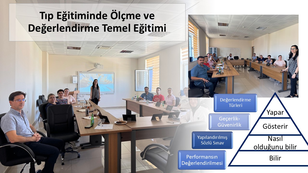Fakültemizde Ölçme ve Değerlendirme Komisyonu Eğitimi