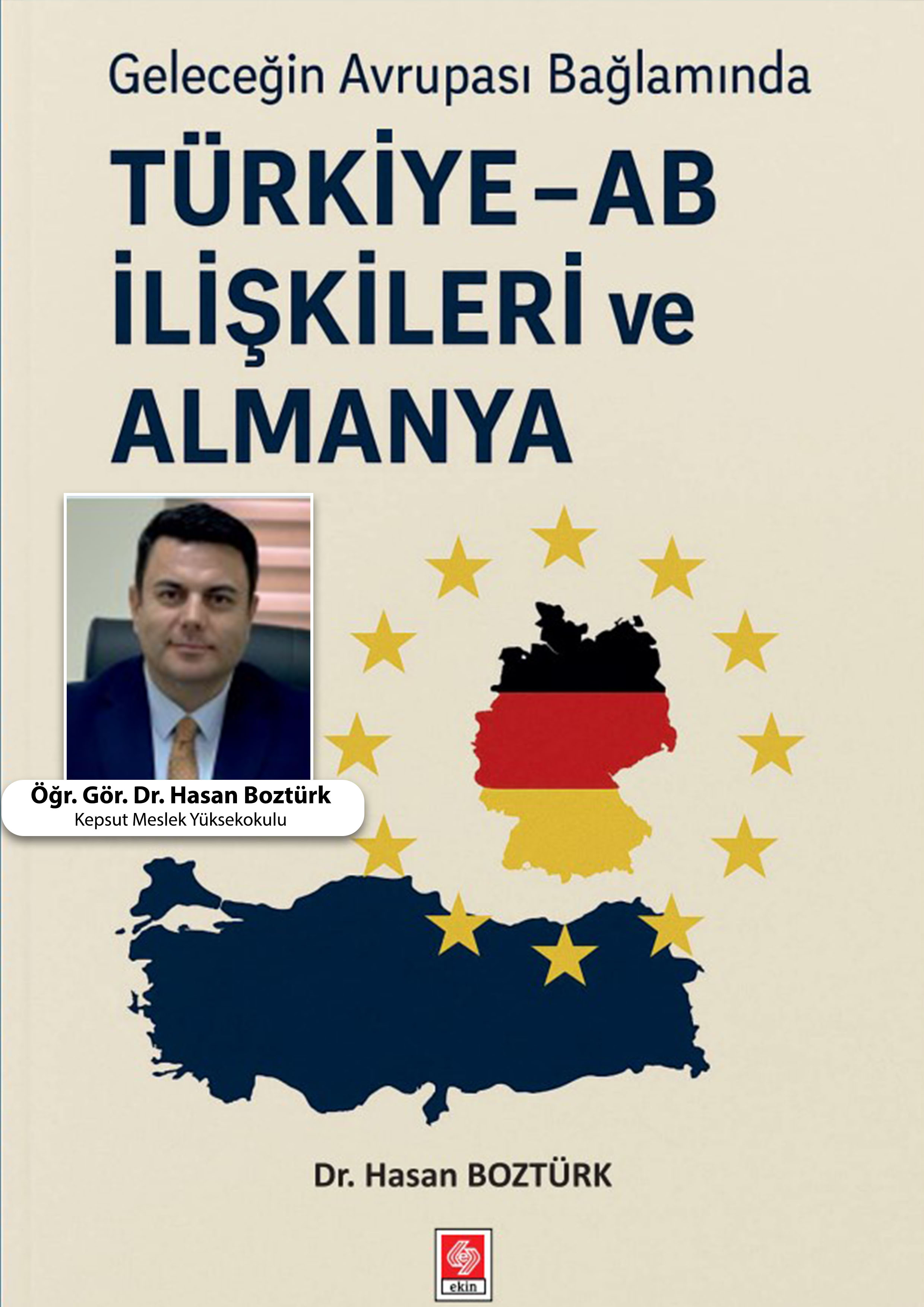 BAÜN Akademisyeninden "Geleceğin Avrupası: Türkiye, AB ve Almanya Üçgeninde Kritik Dinamikler"