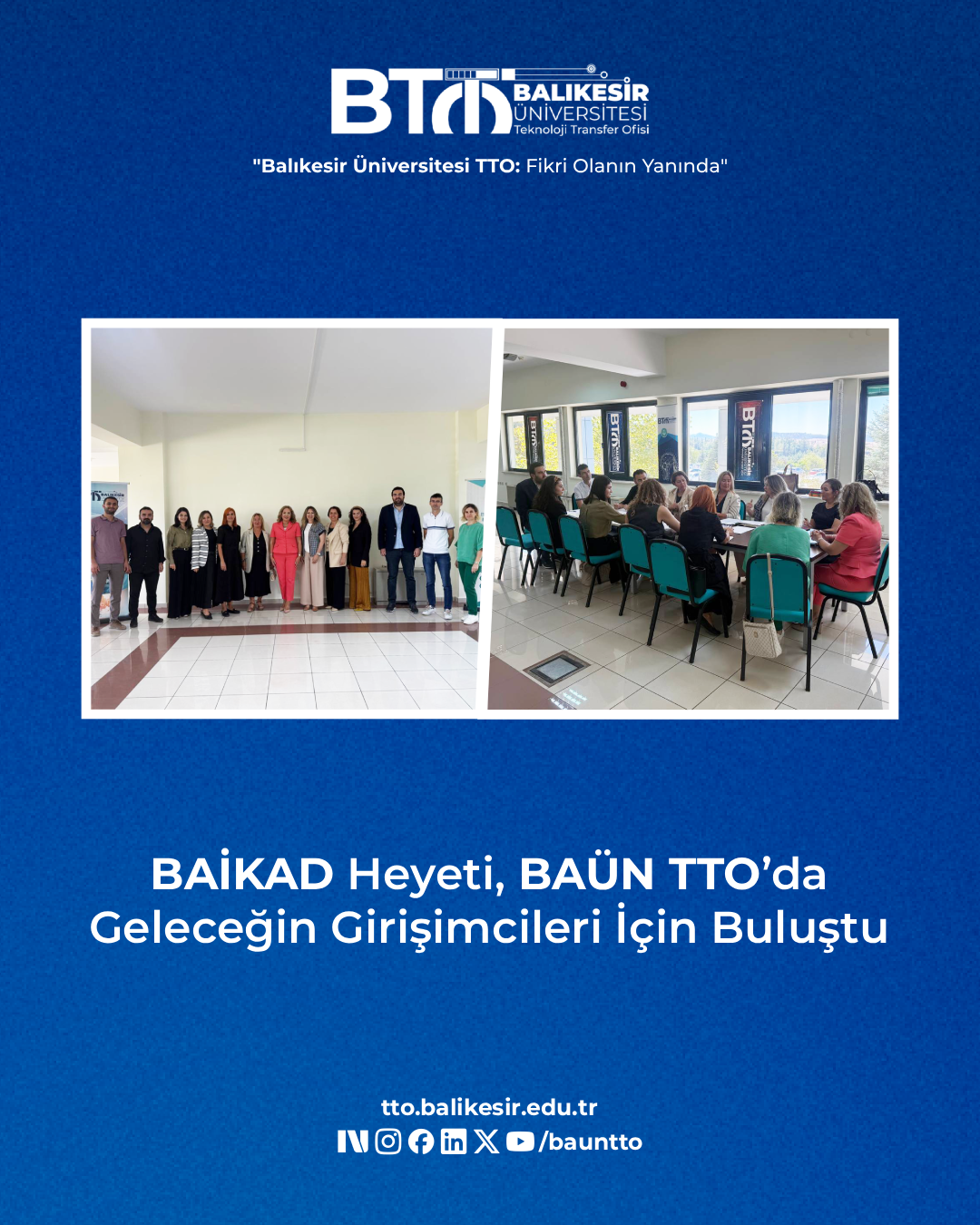 BAİKAD Heyeti, BAÜN TTO’da Geleceğin Girişimcileri İçin Buluştu 1