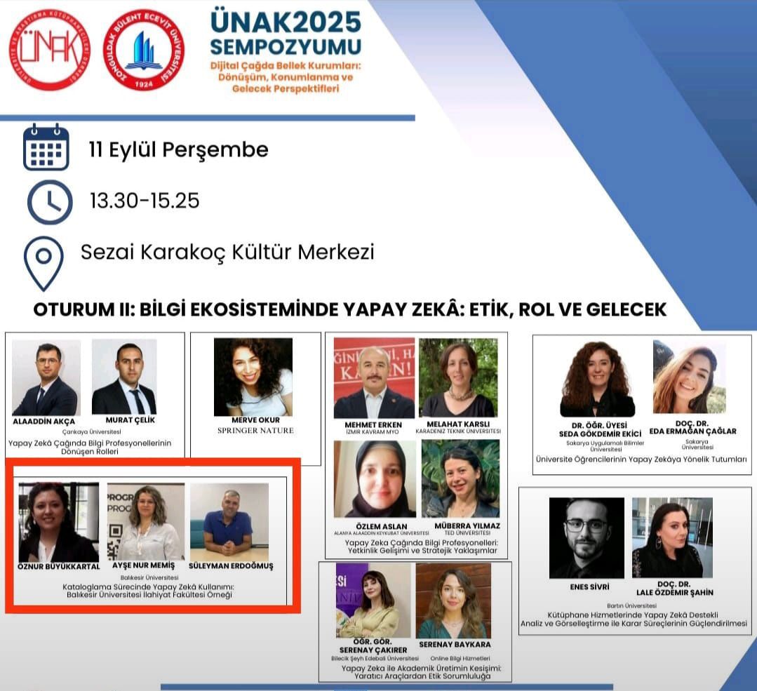 Balıkesir Üniversitesi Kütüphanecilerinden ÜNAK 2025’te Yapay Zekâ ile Kataloglama Sunumu 1