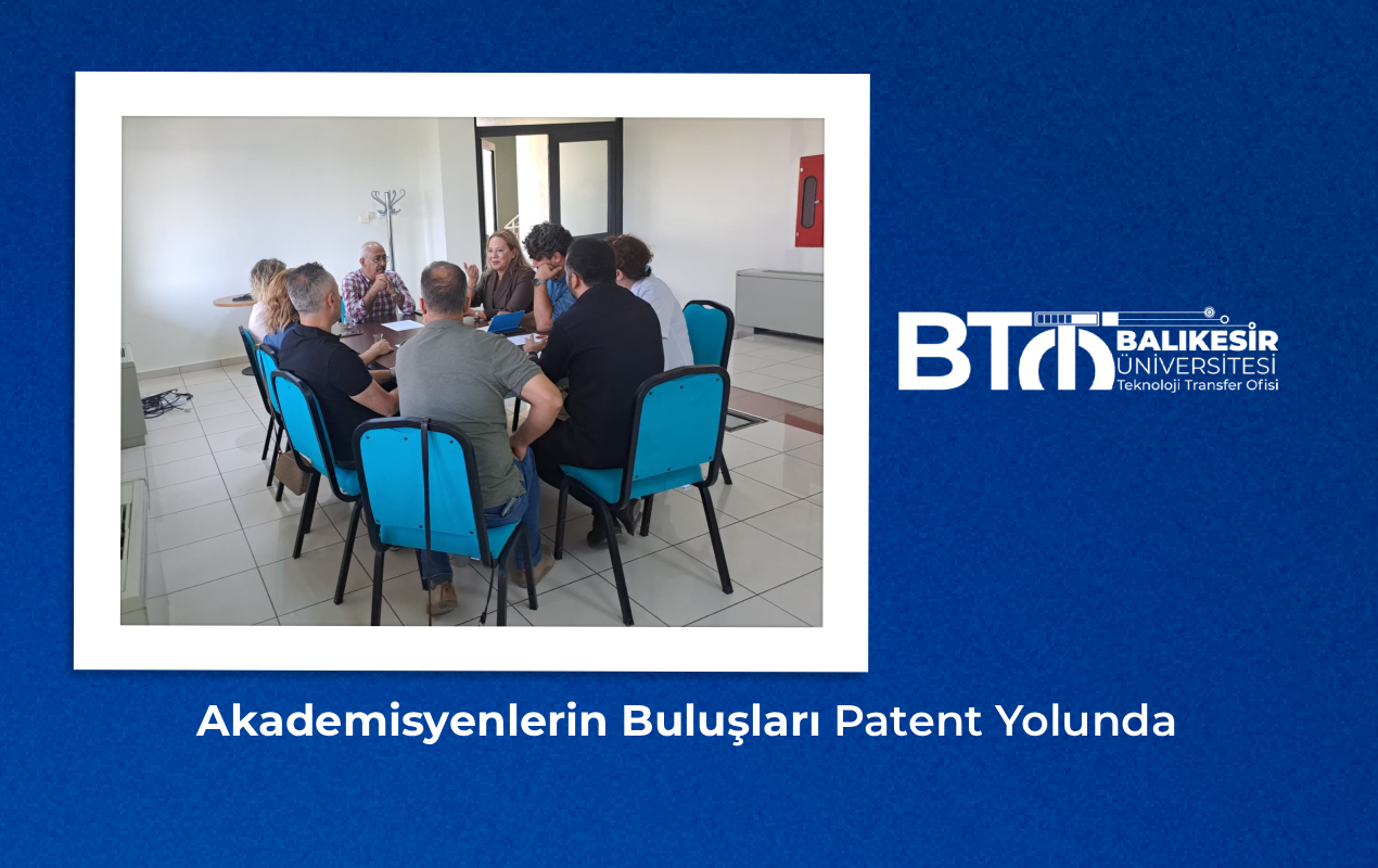 Akademisyenlerin Buluşları Patent Yolunda
