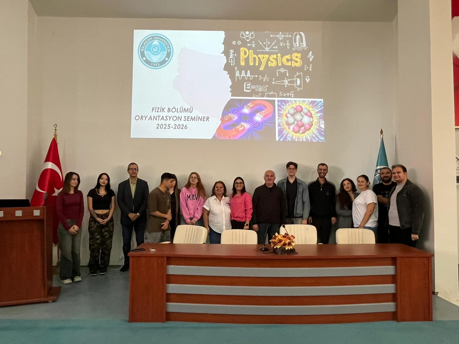 Fizik Bölümü Oryantasyon Semineri 4