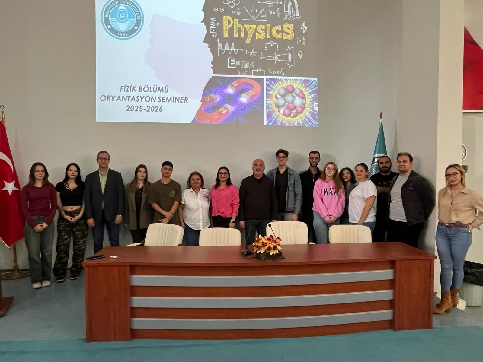 Fizik Bölümü Oryantasyon Semineri