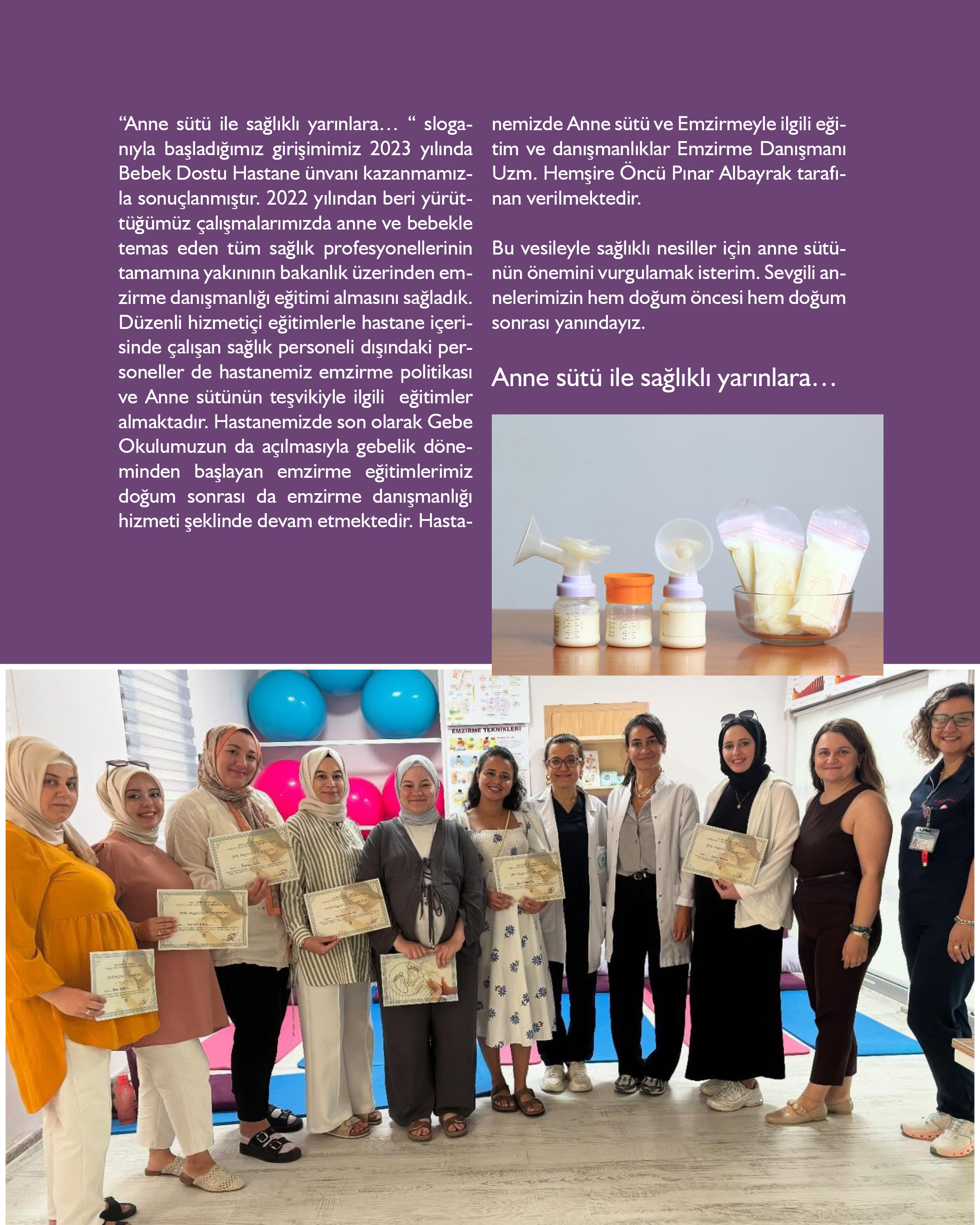 Akademisyenlerimizden; "1-7 Ekim Emzirme Haftası" Prof. Dr. Mine İslimye Taşkın/Kadın Hastalıkları ve Doğum Anabilim Dalı Başkanı -Uzman Hemşire Öncü Pınar Bayır Albayrak/BAÜN Hastanesi 4