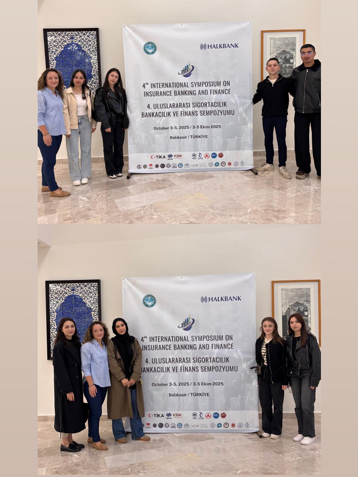 Bankacılık ve Sigortacılık Programı Öğrencilerimizin 4.Uluslararası Sigortacılık Bankacılık ve Finans Sempozyumu’na Katılımı