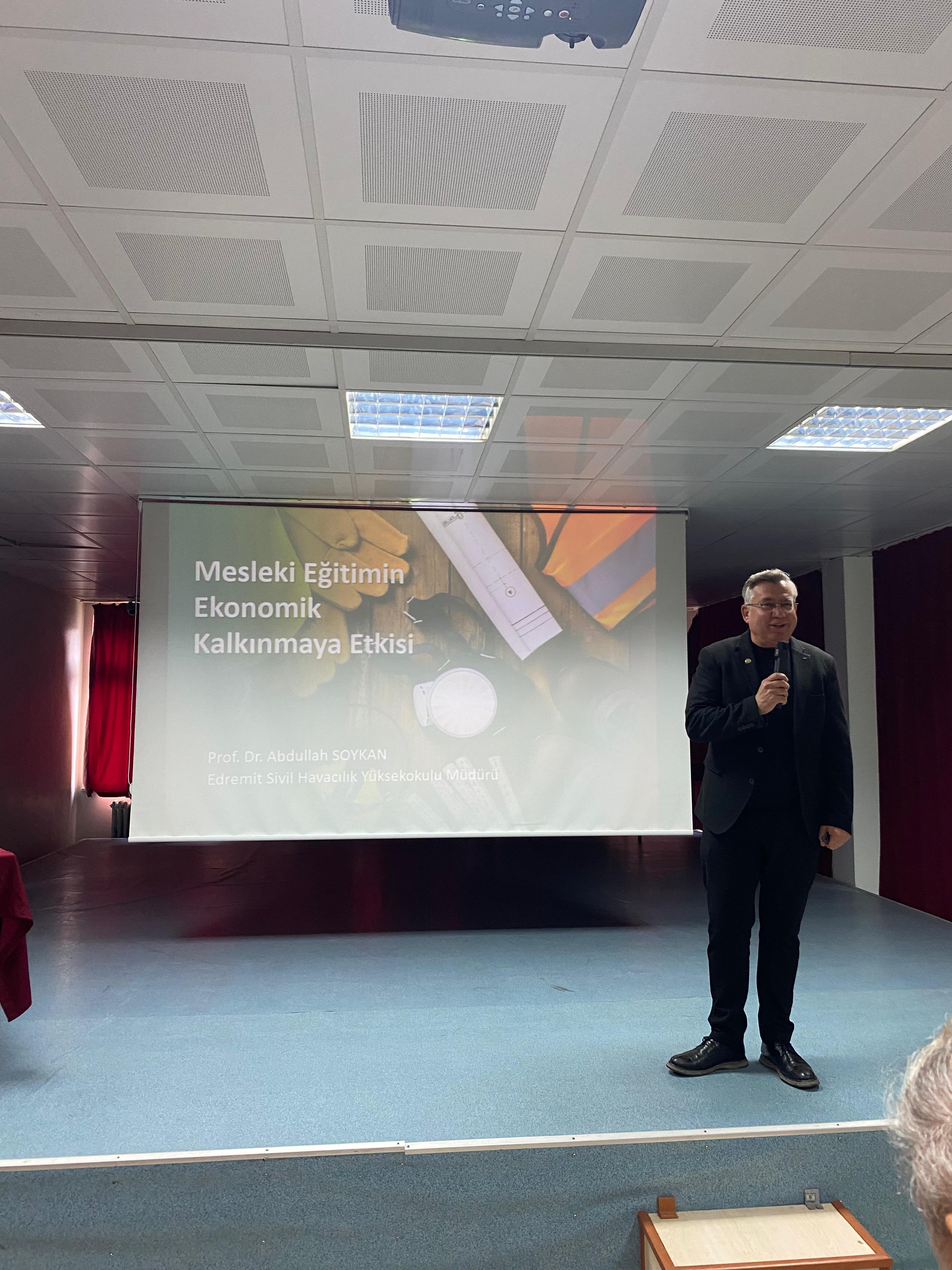 An Opening Lecture on "The Impact of Vocational Education on Economic Development" Was Held at Dursunbey Vocational School