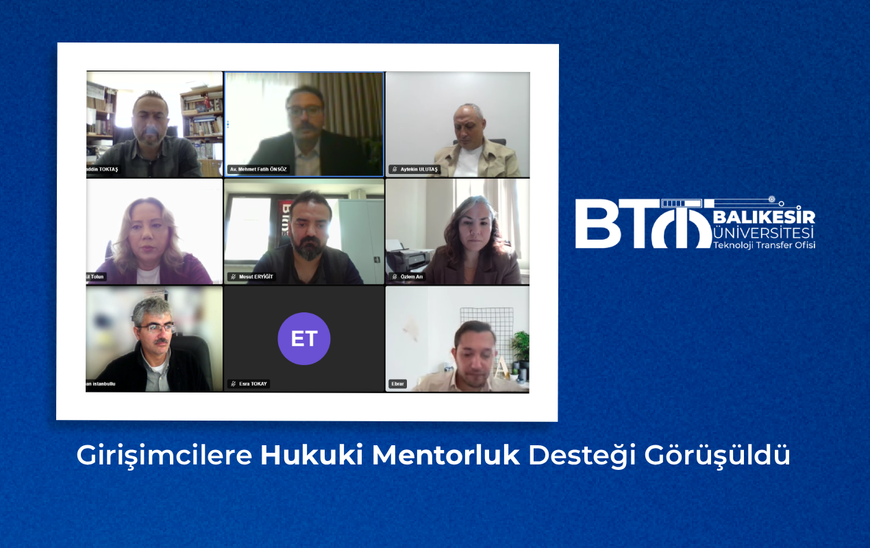 Girişimcilere Hukuki Mentorluk Desteği Görüşüldü