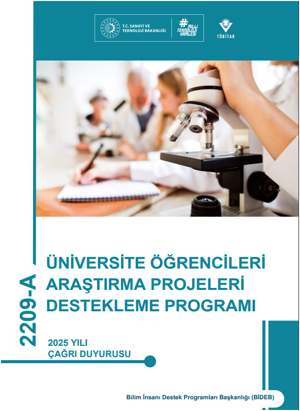 2209-A TÜBİTAK Üniversite Öğrencileri Araştırma Projeleri Destekleme Programı 2025 Yılı Çağrısı Açıldı