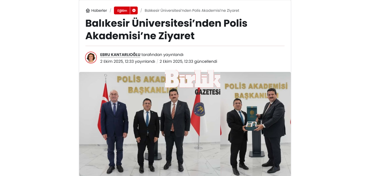 Balıkesir Üniversitesi’nden Polis Akademisi’ne Ziyaret