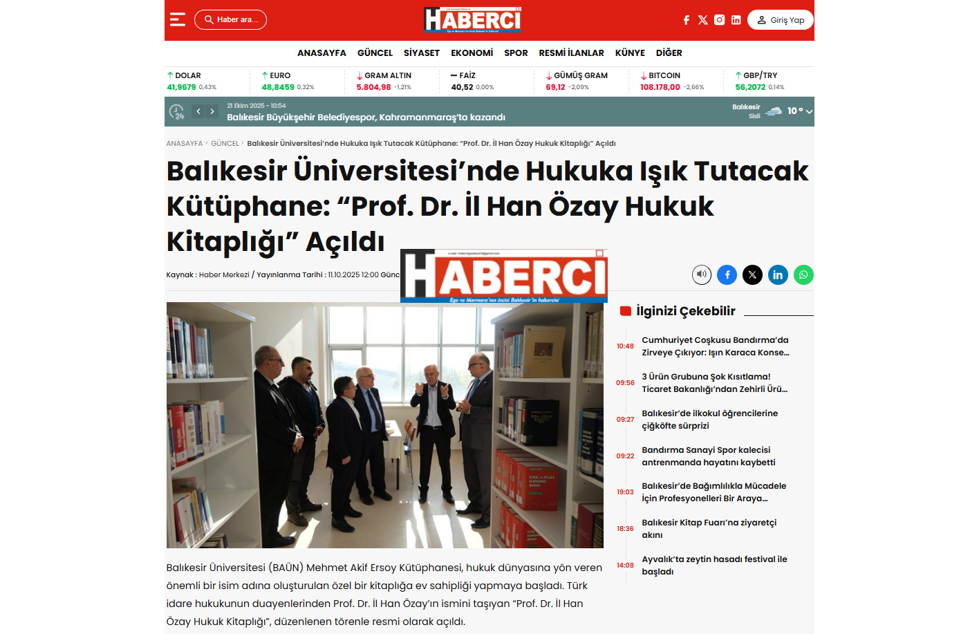 Balıkesir Üniversitesi' nde Hukuka Işık Tutacak Kütüphane: ''Prof. Dr. İl Han Özay Hukuk Kitaplığı'' Açıldı