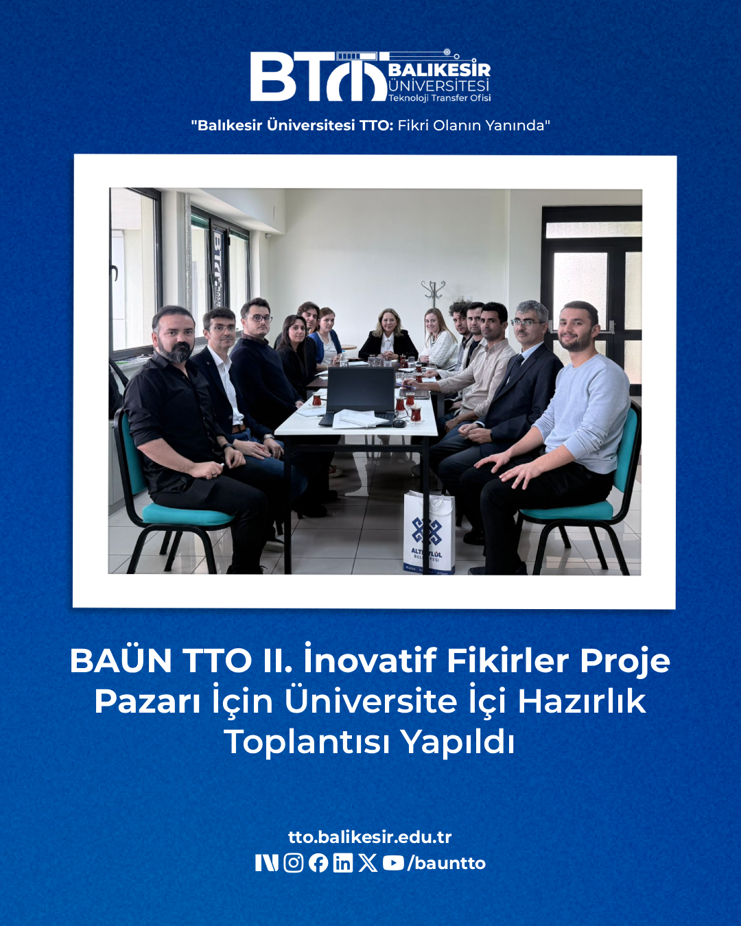 BAÜN TTO II. İnovatif Fikirler Proje Pazarı İçin Üniversite İçi Hazırlık Toplantısı Yapıldı 1