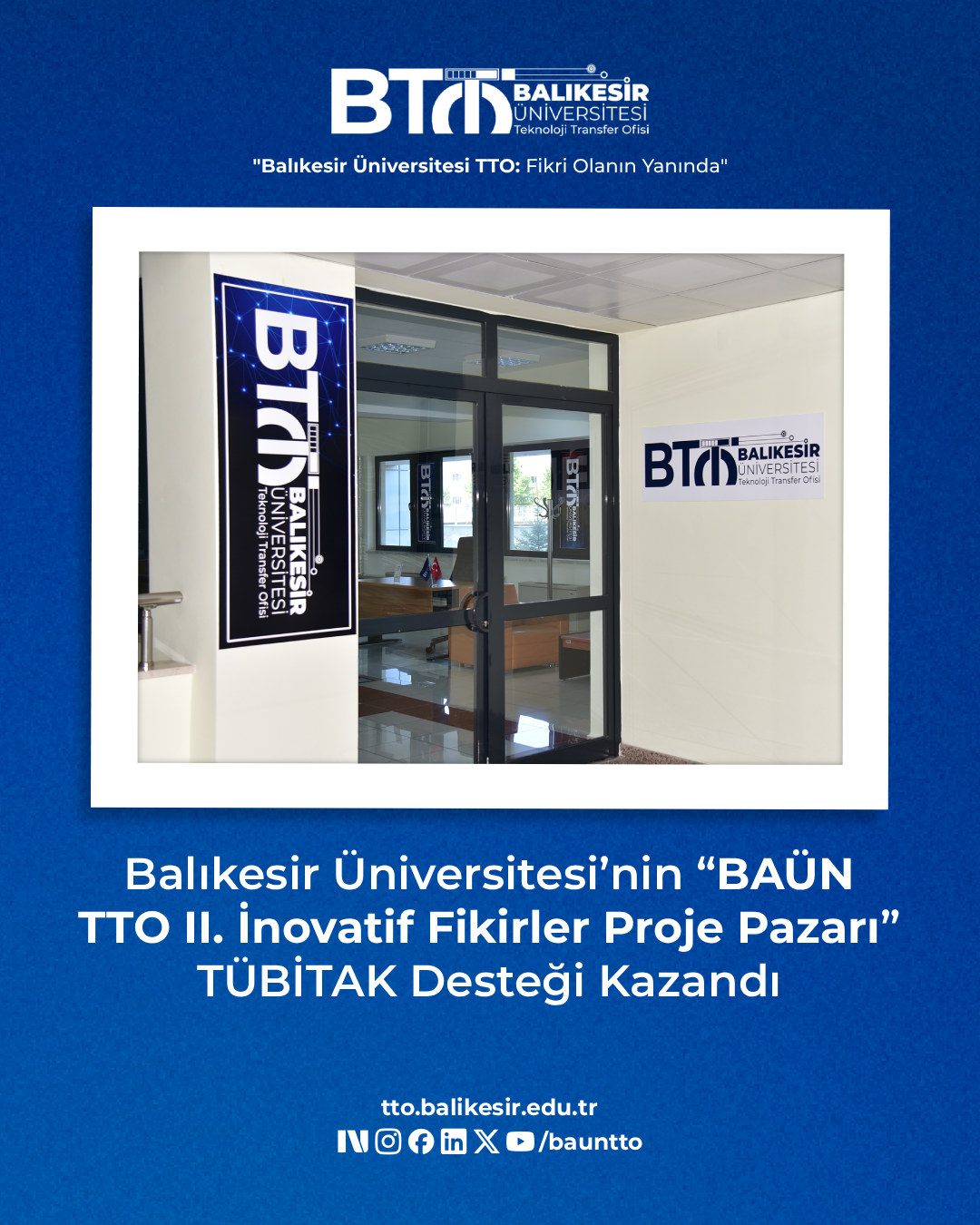 Balıkesir Üniversitesi’nin “BAÜN TTO II. İnovatif Fikirler Proje Pazarı” TÜBİTAK Desteği Kazandı 1