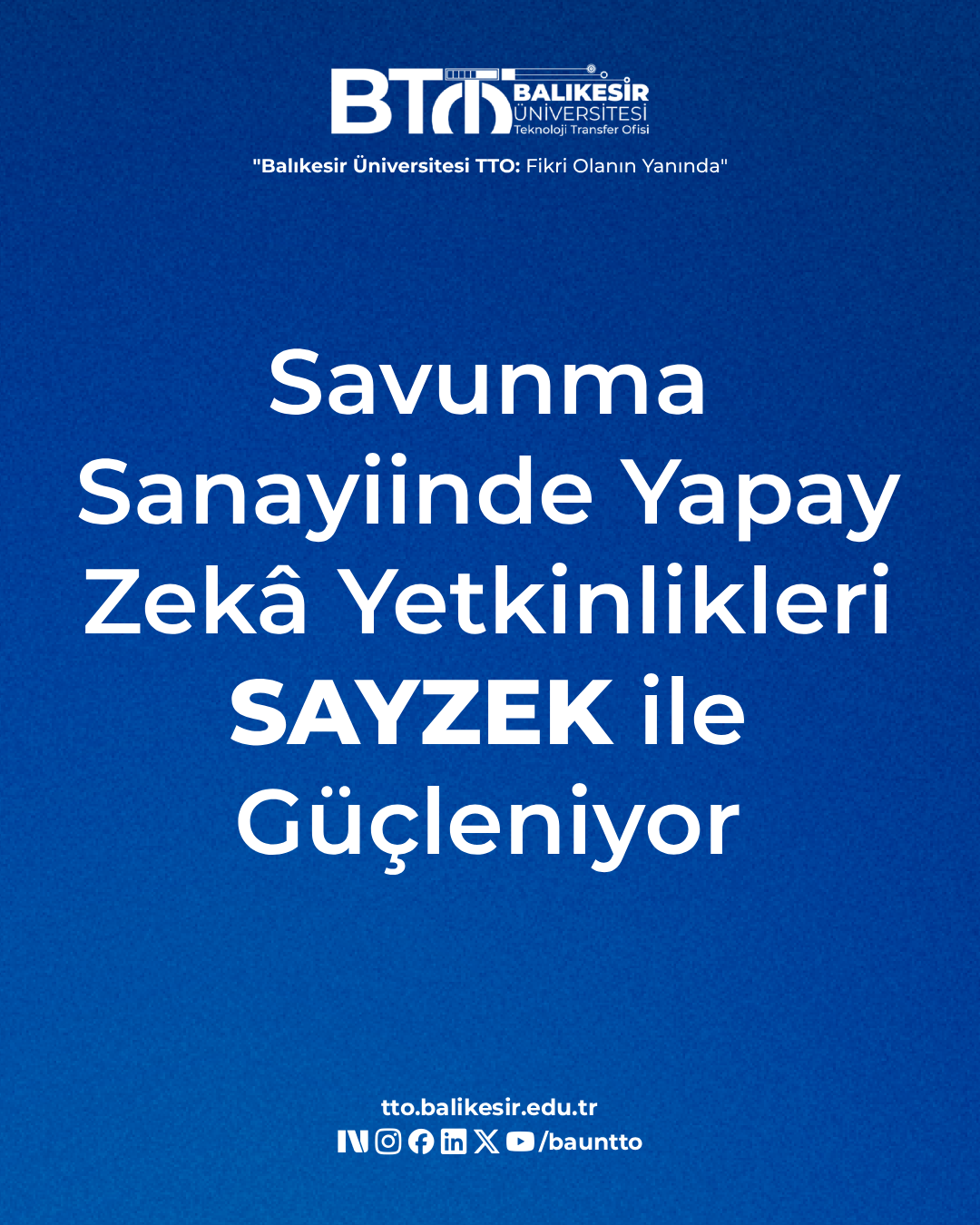 Savunma Sanayiinde Yapay Zekâ Yetkinlikleri SAYZEK ile Güçleniyor 1