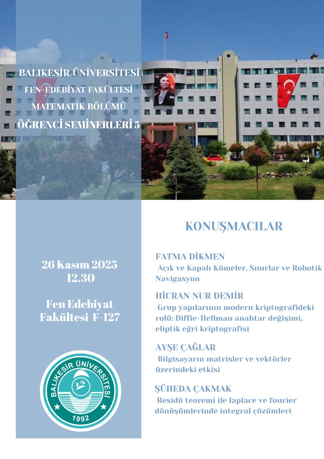 Matematik Bölümü 4. Sınıf Öğrencileri Seminer Sunumlarına Başladı 5