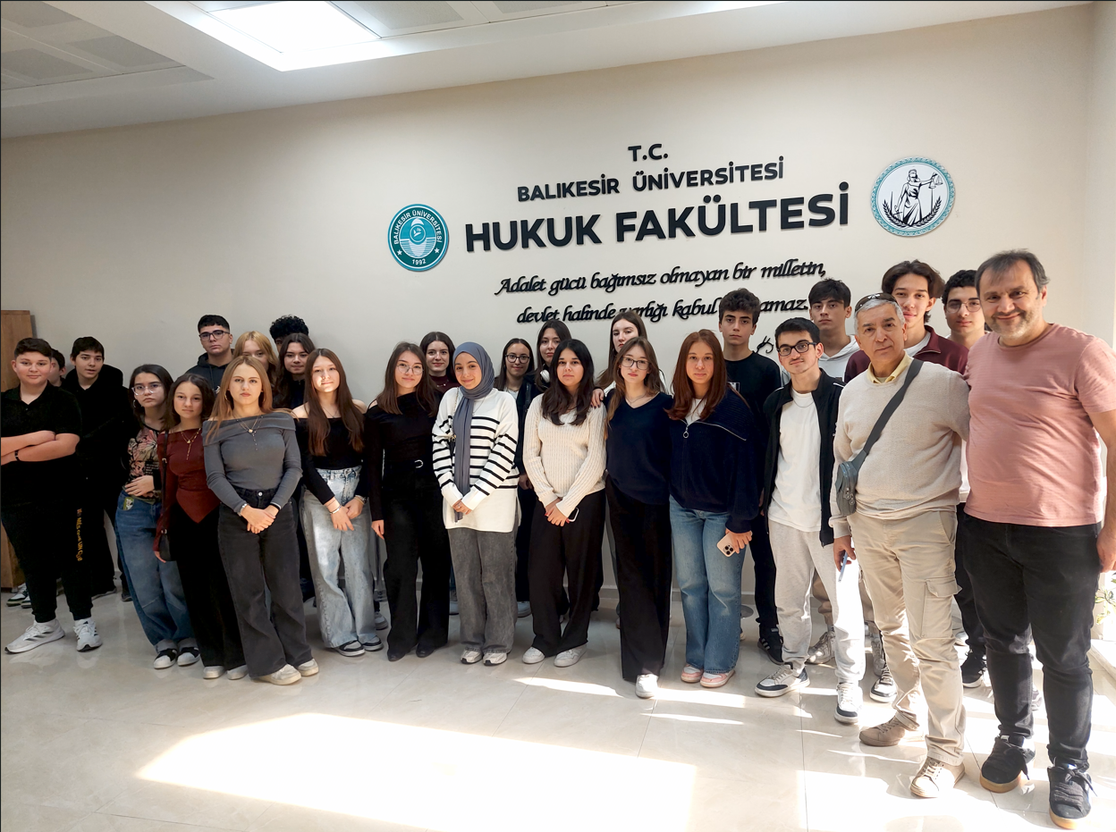 Bandırma Şehit Mehmet Günenç Anadolu Lisesi Öğrencileri Hukuk Fakültemizi Ziyaret ettiler