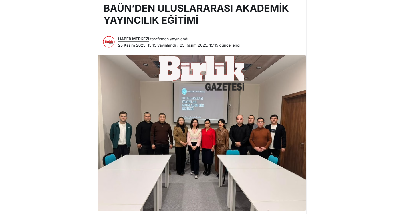 BAÜN’DEN ULUSLARARASI AKADEMİK YAYINCILIK EĞİTİMİ