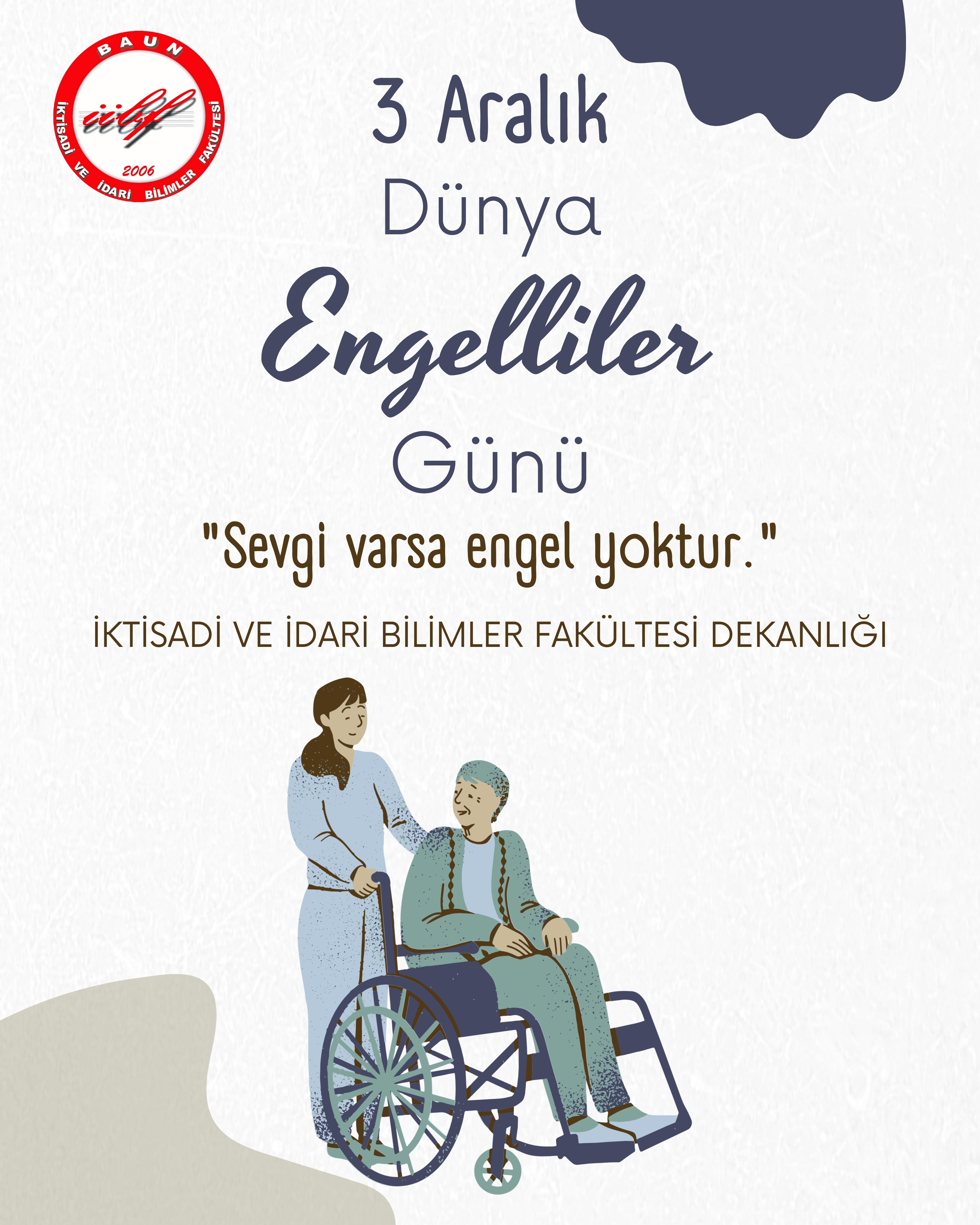 Message from our Dean, Prof. Dr. Suat Kara, on December 3, International Day of Persons with Disabilities