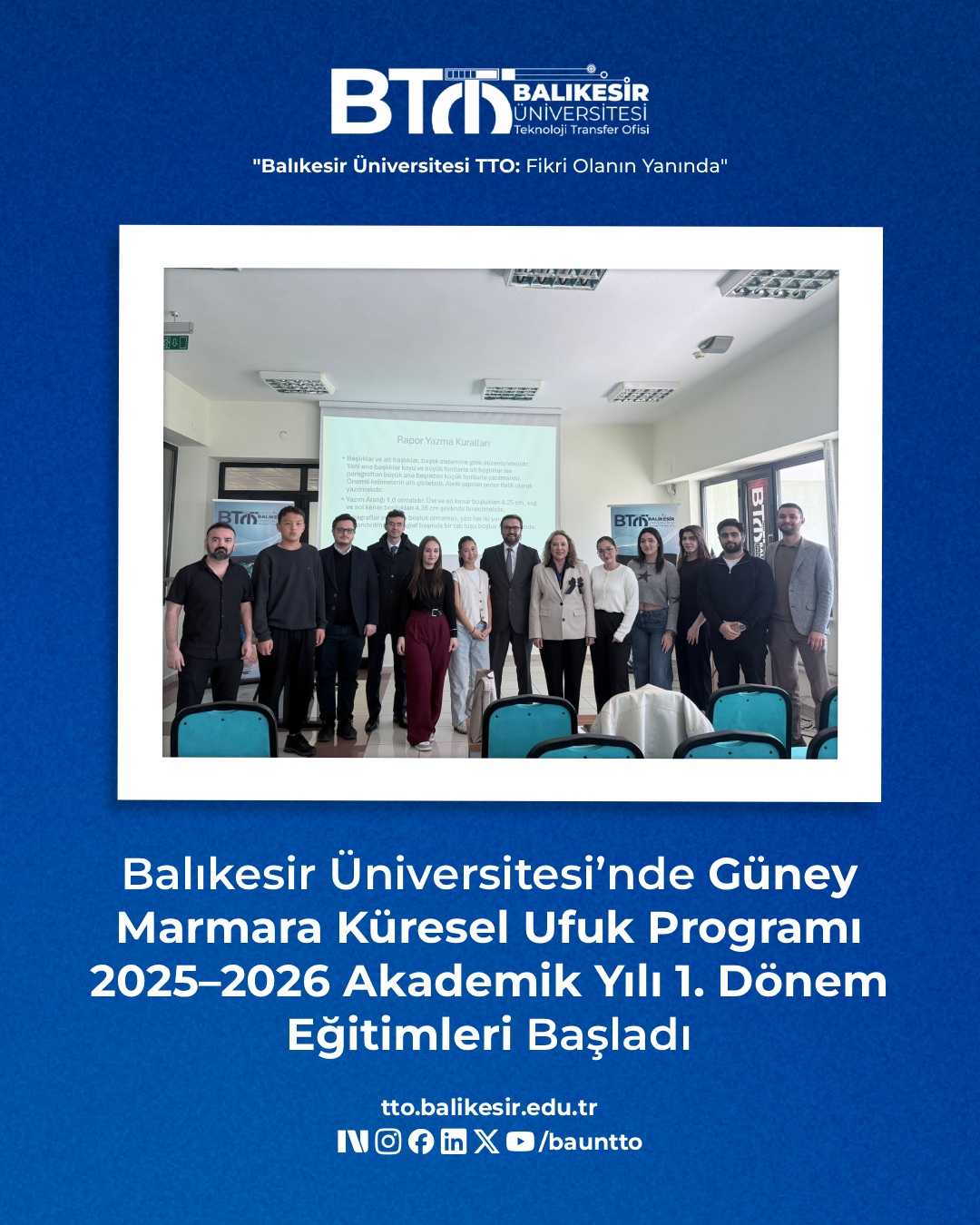 Balıkesir Üniversitesi’nde Güney Marmara Küresel Ufuk Programı 2025–2026 Akademik Yılı 1. Dönem Eğitimleri Başladı 1