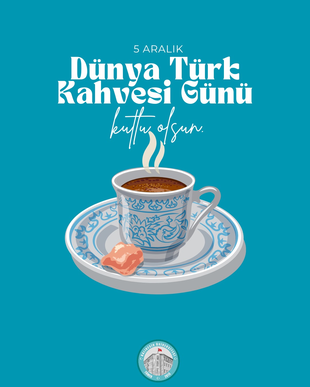 5 Aralık Dünya Türk Kahvesi Günü Kapsamında Merkezimizde Türk Kahvesi Atölyesi Düzenlendi