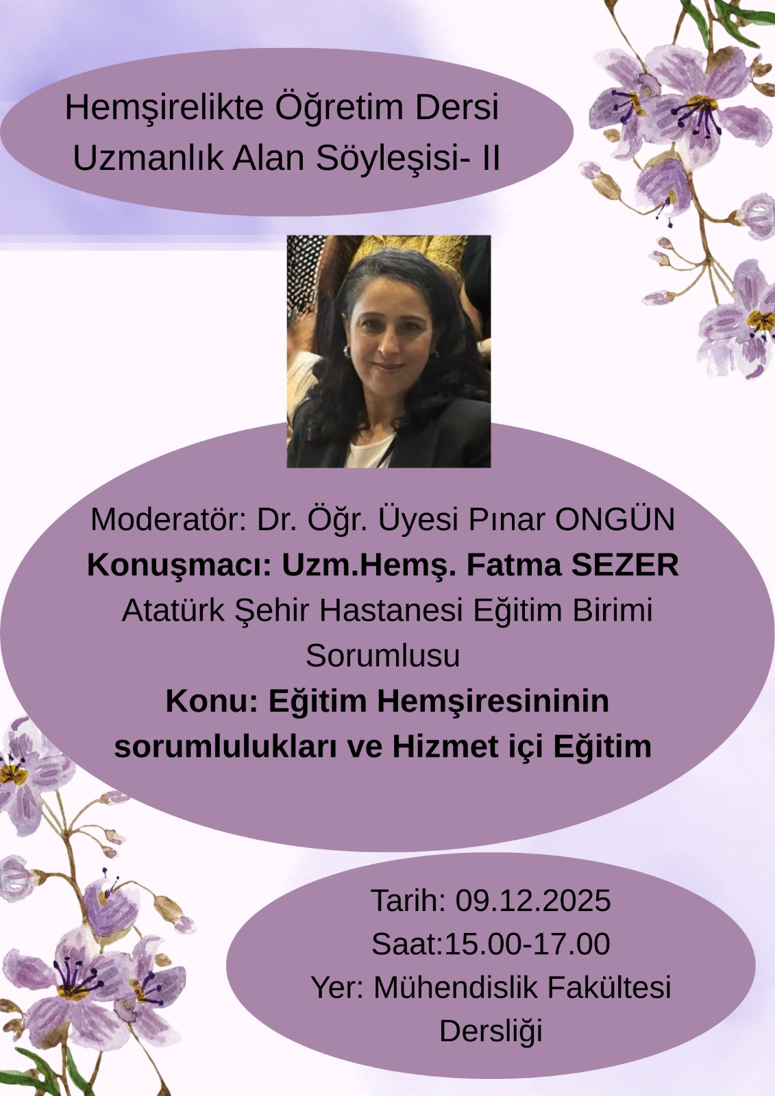 Specialization Talk II” Held Within the Scope of the Nursing Education Course 1