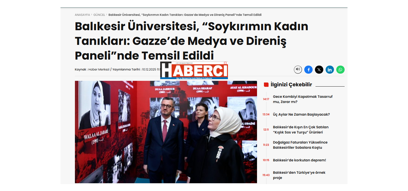 Balıkesir Üniversitesi, ''Soykırımın Kadın Tanıkları : Gazze'de Medya ve Direniş Paneli'' nde Temsil Edildi.