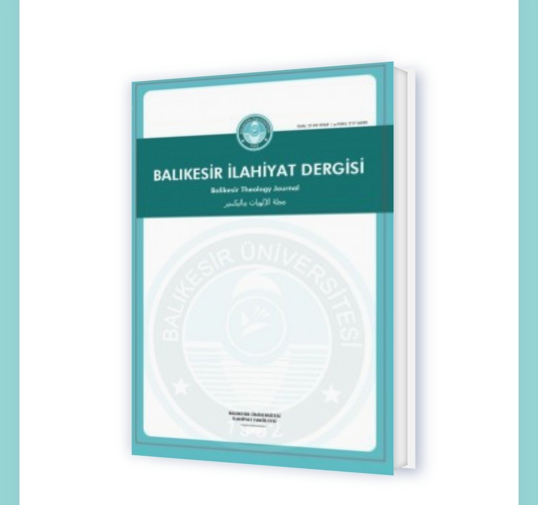 Balıkesir İlahiyat Dergisi'nin (BAİD) 22. sayısı yayımlandı