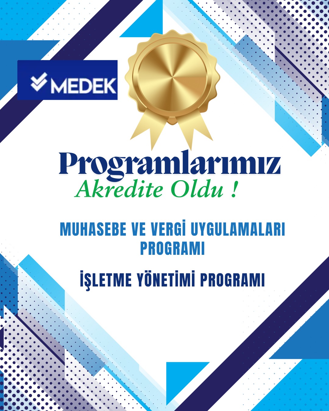 Yüksekokulumuzda Akreditasyon Gururu