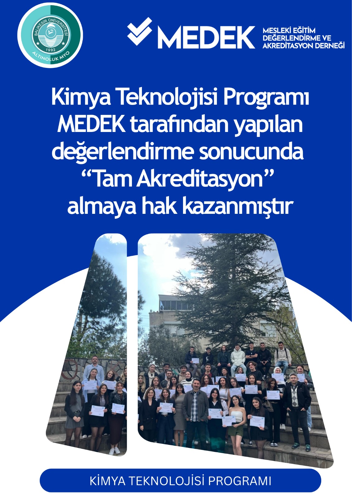 Kimya Teknolojisi Programı MEDEK Tarafından Tam Akredite Edildi