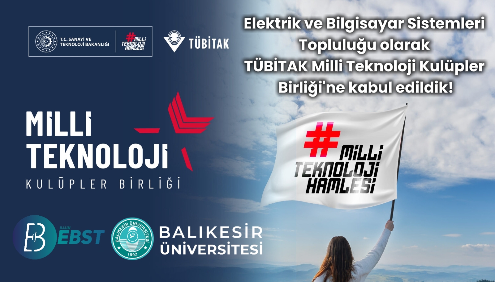 EBST Topluluğumuz TÜBİTAK Milli Teknoloji Kulüpler Birliğine Katıldı