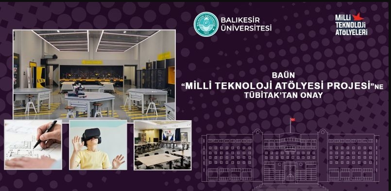 Balıkesir Üniversitesine Milli Teknoloji Atölyesi Desteği