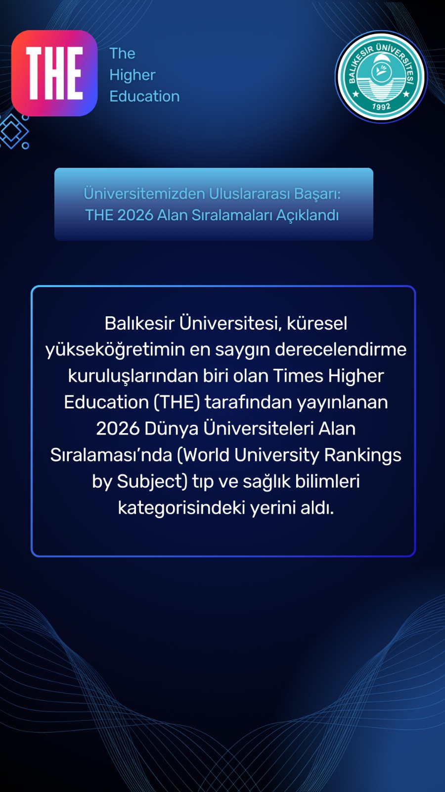 Balıkesir Üniversitesi'nin 2026 Dünya Üniversiteleri Alan Sıralamasında Tıp ve Sağlık Bilimleri Başarısı 1
