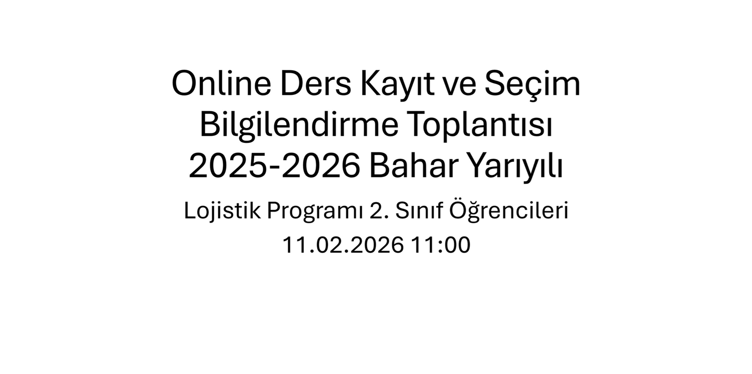 Ders Kayıt Süreçleri ve Ders Seçimi Toplantısı Gerçekleştirildi 3