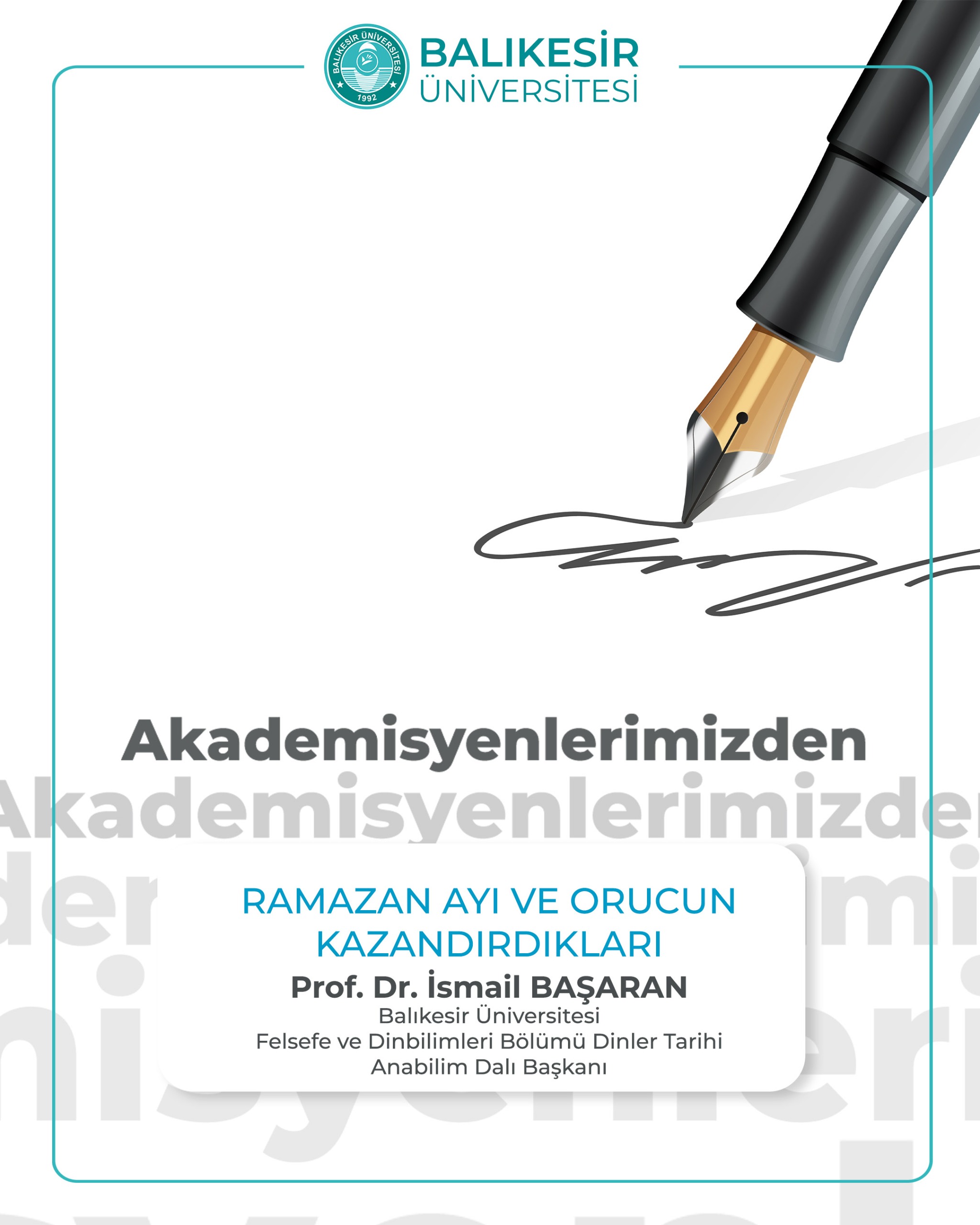 Akademisyenelerimizden: Ramazan Ayı ve Orucun Kazandırdıkları 1