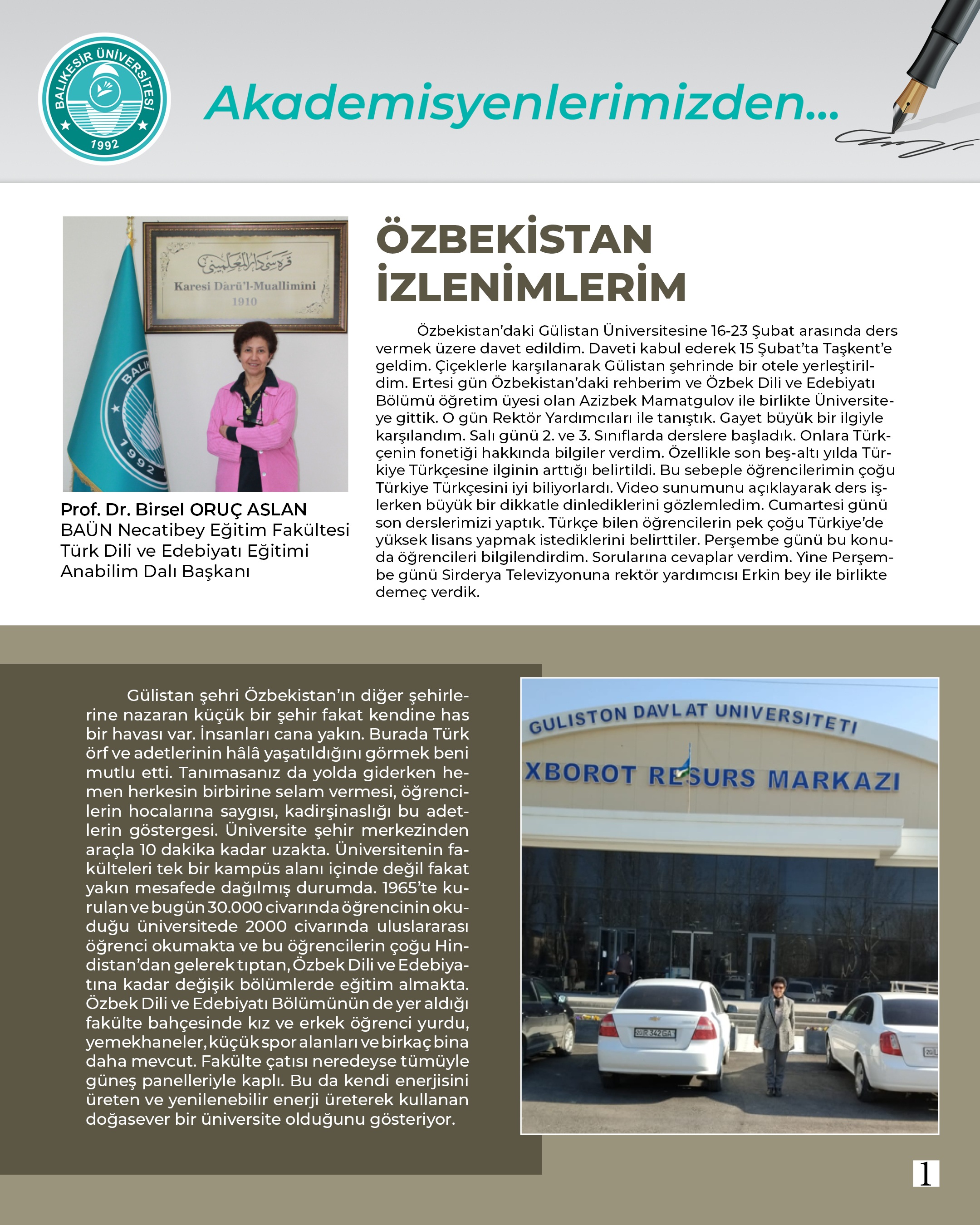 Akademisyenlerimizden; "Özbekistan İzlenimlerim" Prof. Dr. Birsel ORUÇ ASLAN - Baün Necatibey Eğitim Fakültesi Türk Dili ve Edebiyatı Eğitimi Anabilim Dalı Başkanı 2