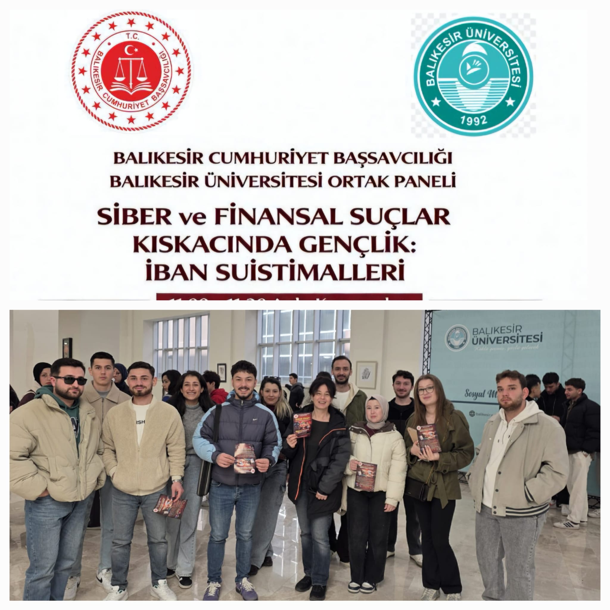 Siber ve Finansal Suçlar Kıskacında Gençlik: İban Suistimalleri Paneline Katıldık