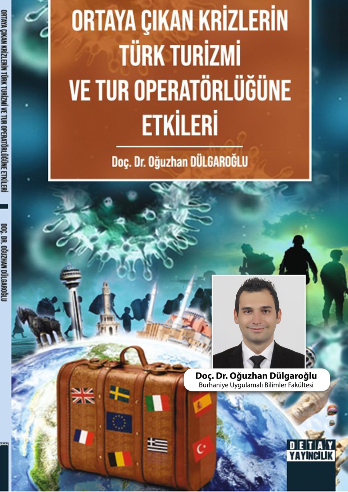 Fakültemiz Öğretim Üyelerinden Doç. Dr. Oğuzhan DÜLGAROĞLU'nun Bilimsel Çalışması