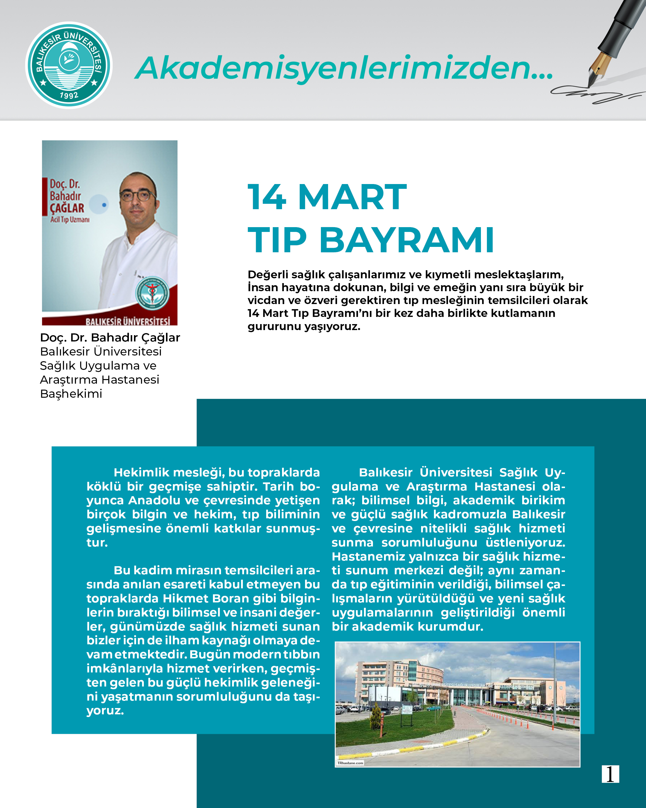Akademisyenlerimizden; “14 Mart Tıp Bayramı” Doç. Dr. Bahadır Çağlar – Balıkesir Üniversitesi Hastanesi Başhekimi 2