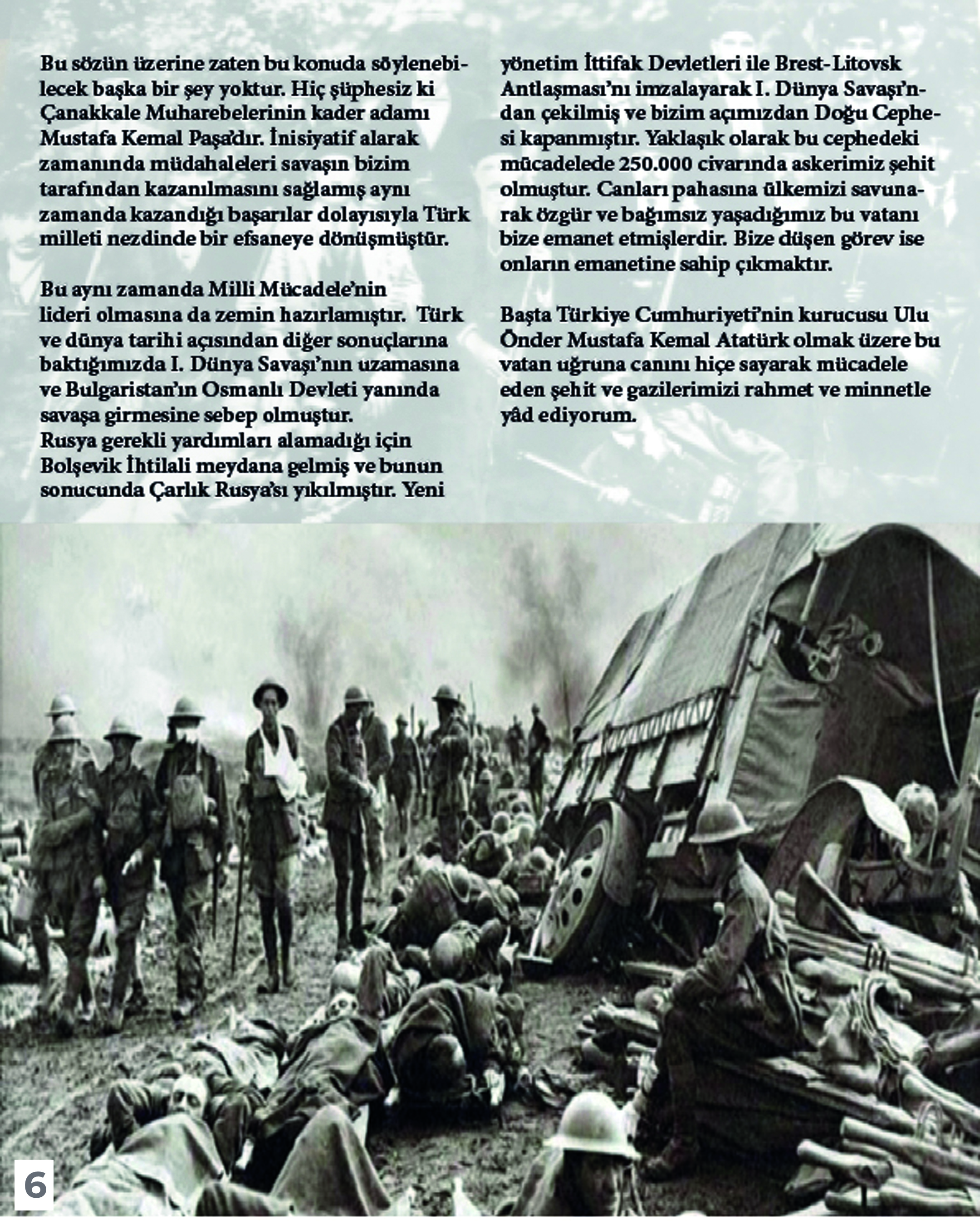 Akademisyenlerimizden; "Bir Milletin Yeniden Varoluş Sürecinde Çanakkale Destanı" Doç. Dr. Mustafa Öğe / Fen Edebiyat Fakültesi Tarih Bölümü 7